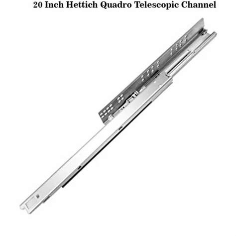 Stainless Steel Inch Hettich Quadro Telescopic Channel At Rs