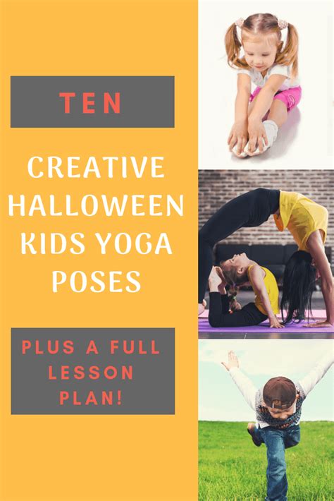 Creative Halloween Yoga Poses for Kids : Kumarah