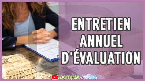 Comment se déroule un entretien annuel d évaluation YouTube