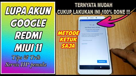 Bypass Akun Google Redmi 6 MIUI 11 Metode Cukup Ketuk Saja Tanpa PC