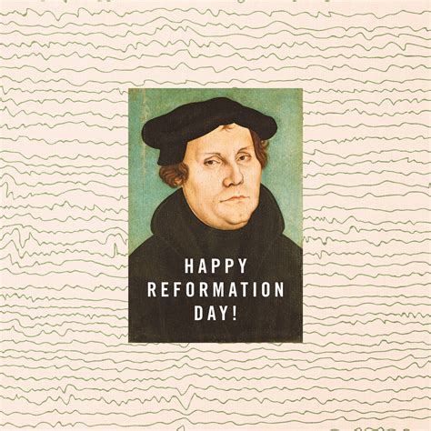 Happy Reformation Day! - Sunday Social