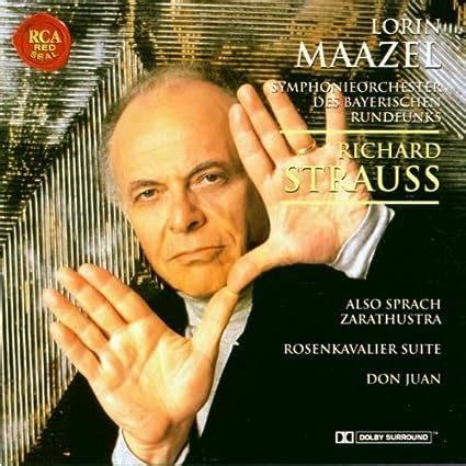 Richard Strauss Lorin Maazel Bavarian Radio Symphony Orchestra