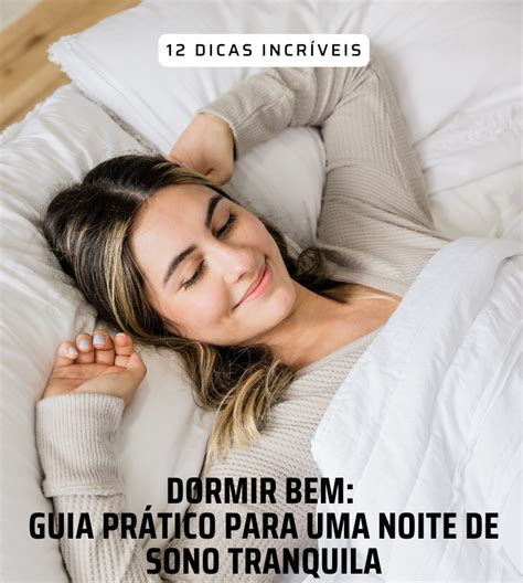 Dormir Bem Guia Pr Tico Para Uma Noite De Sono Tranquila Danilo