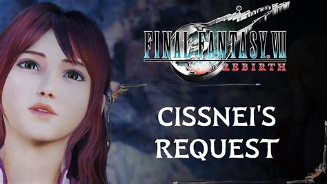 Cissnei S Request Side Quest Final Fantasy Rebirth Gameplay K