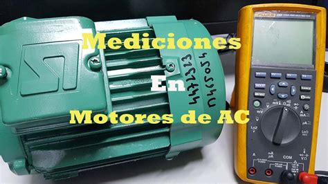 Dos Mediciones B Sicas En Un Motor De Ac Utilizando Un Mult Metro