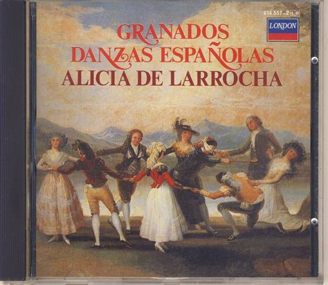 Enrique Granados Alicia De Larrocha Danzas Espanolas London Like