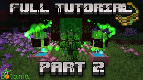 Botania Mod Full Tutorial Part 2 1122 1201 Youtube