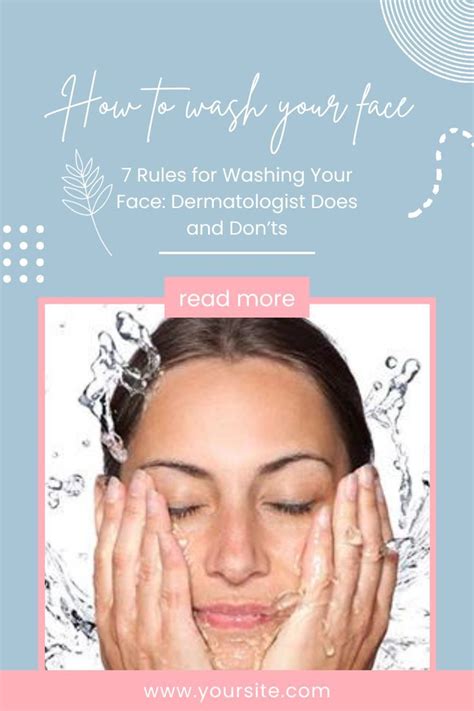 It Might Seem Simple But Washing Your Face Takes Time And Attention