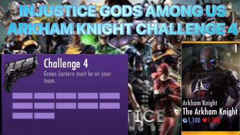 INJUSTICE GODS AMONG US ARKHAM KNIGHT CHALLENGE 4 YouTube