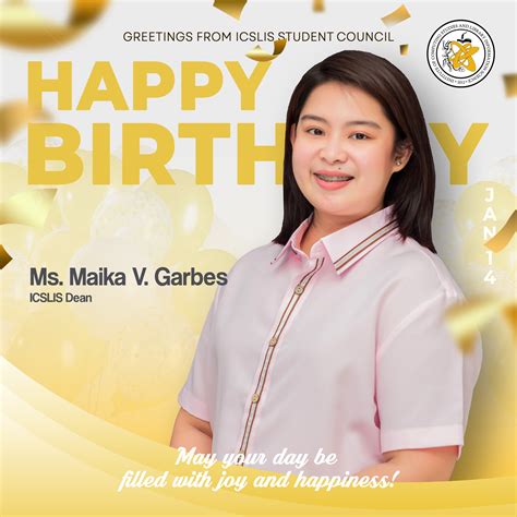 ICSLIS - IT'S DEAN MAIKA'S DAY! Today, we celebrate the genius, the