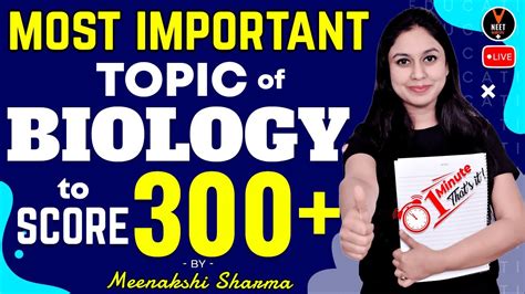 Most Important Topics Of Neet Biology To Score 300 Neet 2021 Preparation Meenakshi Maam