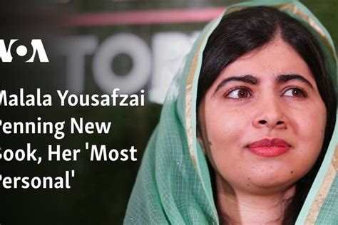 Malala Yousafzai Penning New Book Her Most Personal