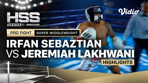 Highlights Irfan Sebaztian Vs Jeremiah Lakhwani Celebrity Super