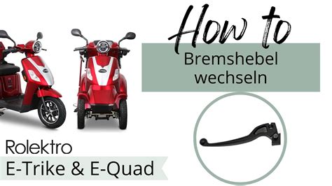 How To Bremshebel Wechseln Und Abmontieren Beim Rolektro E Trike Und E