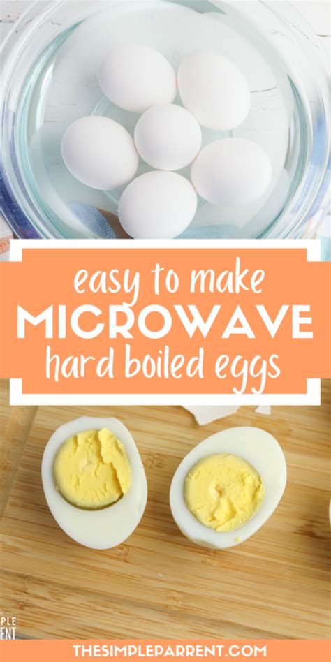 Microwave Hard Boiled Eggs • The Simple Parent