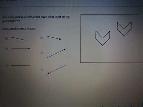 Which Translation Vectors Could Have Been Used For The Pair Of Figures