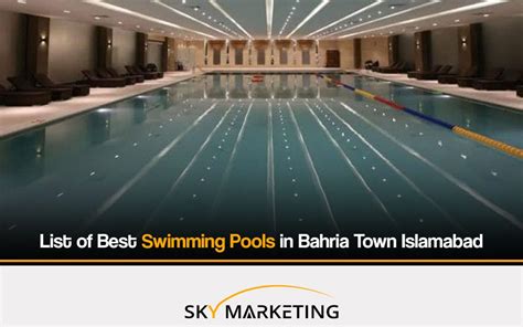 List Of Best Swimming Pools In Bahria Town Islamabad