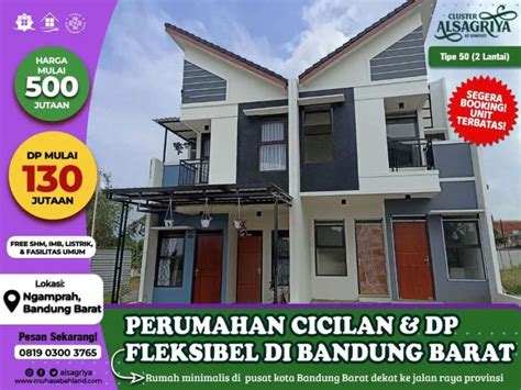 Perumahan Cicilan Dan Dp Fleksibel Di Bandung Barat