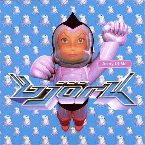 Björk - Army Of Me