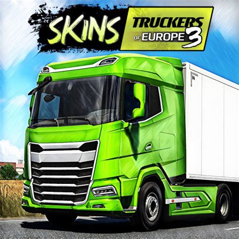 Skins Truckers Of Europe Apps On Google Play