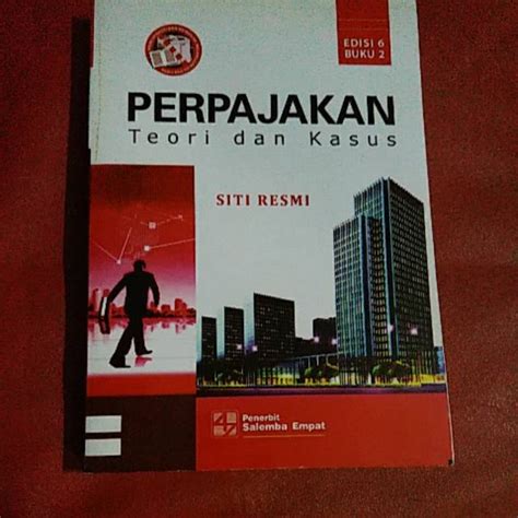 Jual Perpajakan Teori Dan Kasus Edisi 6 Buku 2 Shopee Indonesia