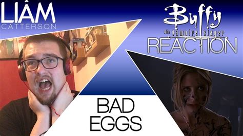 Buffy The Vampire Slayer 2x12 Bad Eggs Reaction Youtube