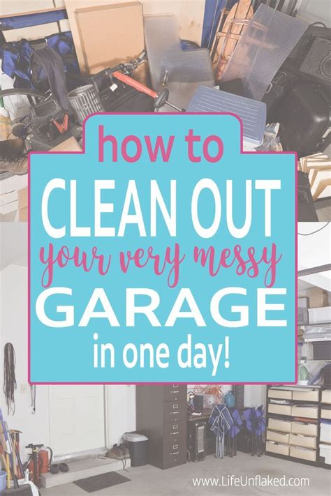 How To Clean Out Your Messy Garage Declutter Clean Organize