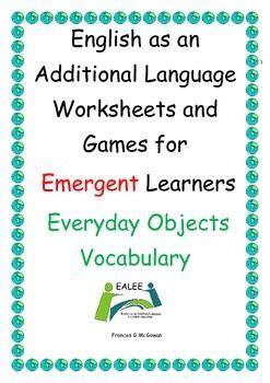 EAL ESL EFL ELL ELD Worksheets And Games For Emergent Learners