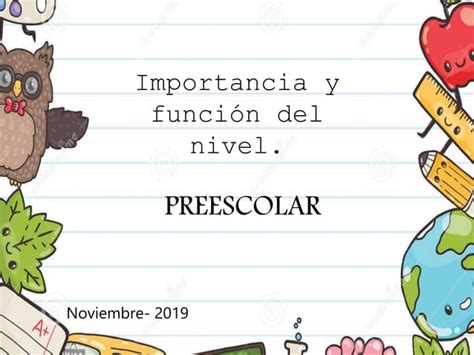 La Importancia Del Preescolar Ppt