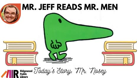 Mr Nosey Story Time Mr Jeff Reads Mr Men Youtube