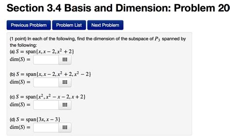 Solved Section Basis And Dimension Problem Previous Chegg