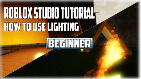 Roblox Studio Tutorial How To Use Lighting Easy Youtube