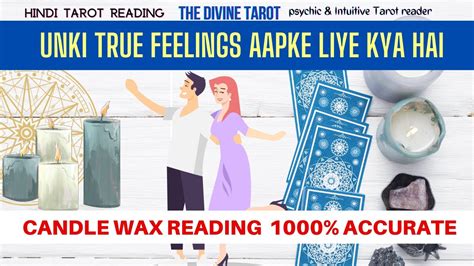 ️unki True Feelings Aapke Liye Candle Wax Reading Hisher Current