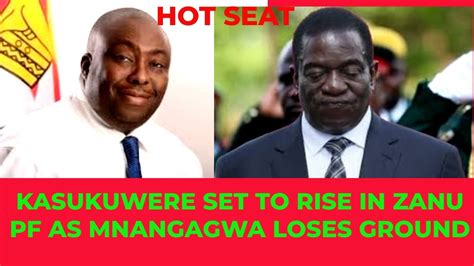 KASUKUWERE TO RISE IN ZANU PF AS MNANGAGWA LOSES GROUND YouTube