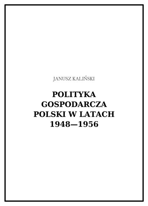 Pdf Polityka Gospodarcza Polski 1948 1956