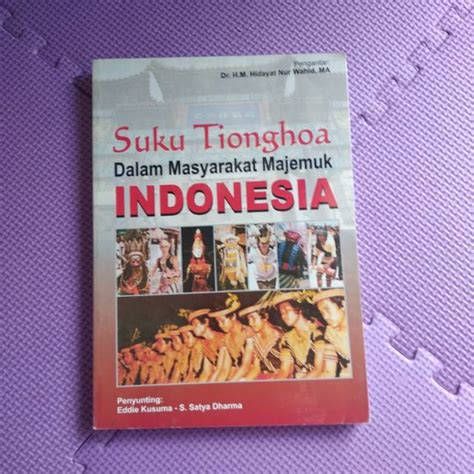 Jual Buku Suku Tionghoa Cina Dalam Masyarakat Majemuk Indonesia