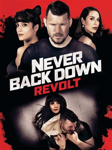 Never Back Down: Revolt Pictures - Rotten Tomatoes