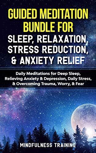 Guided Meditation Bundle For Sleep Relaxation Stress Reduction