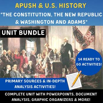 Apush Unit Bundle The Constitution New Republic Ppts Saqs