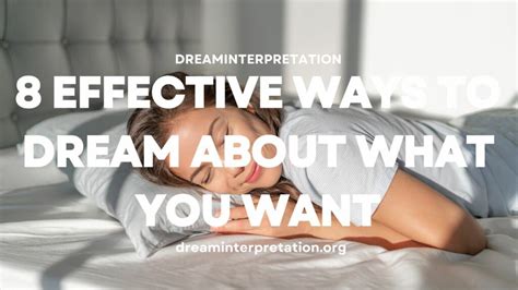 8 Effective Ways To Dream About What You Want