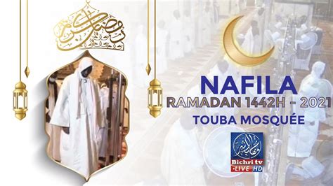 Direct Touba Nafila 4ème Nuit Ramadan a la Grande Mosquée de Touba