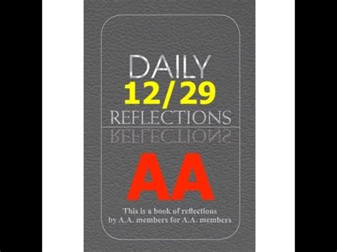 December 29 – AA Meeting - Daily Reflections - Alcoholics Anonymous ...