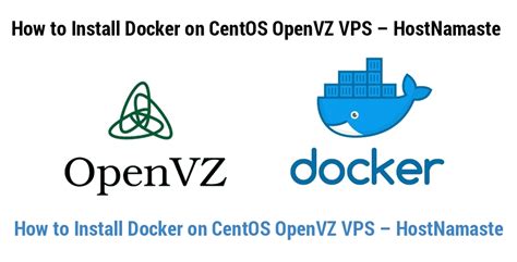 How To Install Docker On Centos Openvz Vps Hostnamaste