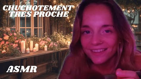 ASMR CHUCHOTEMENT PROCHE DU MICRO Frissons Garantis YouTube