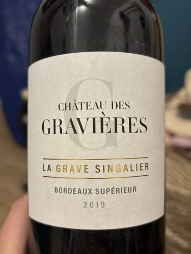 Château des Gravières La Grave Singalier Bordeaux Supérieur Vivino US