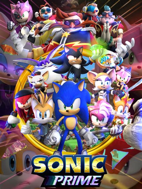 Sonic Prime Ultimate Poster By Danic574 On Deviantart