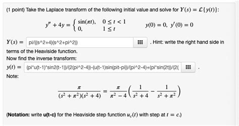 Solved Take The Laplace Transform Of The Following Initial Value And