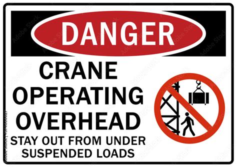 Vettoriale Stock Overhead Crane Hazard Sign And Labels Crane Operating Overhead Stay Out From