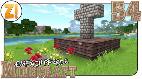 Minecraft Einfach Pferde Gedenkstätte 54 Let s Play GERMAN