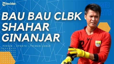 Mantan Kiper Persib Bandung Shahar Ginanjar Dikabarkan Akan Come Back